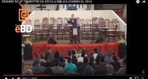 RESUMO DO 4º TRIMESTRE DA ESCOLA BÍBLICA DOMINICAL 2016