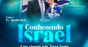 Conhecendo ISRAEL com o Pr. Agnaldo Betti do Canal EBD